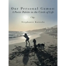 Our Personal Gaman: A Poetic Palette in the Circle of Life