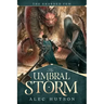 The Umbral Storm