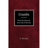 Crumbs: Short Devotions for Every Day of the Year