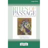 Rites of Passage: Celebrating Life's Changes [Standard Large Print 16 Pt Edition]