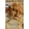 Surviving Evidence: Memoir of an Extreme Haunting Survivor