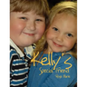 Kelly's Special Friend
