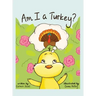 Am I a Turkey?
