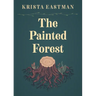 The Painted Forest
