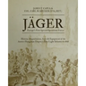 Jäger: Europe's First Special Operations Forces: History, Organization, Arms & Equipment of the Austro-Hungarian Empire's Elite Light Infantry to 1866