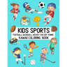 Kids Sports Kawaii Coloring Book Football Baseball Hockey Soccer Tennis: Cute Coloring Pages for Toddlers and Children