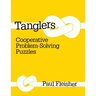 Tanglers: Cooperative Problem-Solving Puzzles