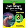 Data Science Programming All-In-One for Dummies