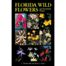 Florida Wild Flowers and Roadside Plants