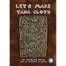 Let's Make Tapa Cloth