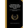 The Relation of the Spiritual to the Material Universe; The Law of Control: Two Papers Given in the Interest of Spiritual Science