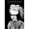 Silent Film Quarterly Issue 4