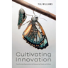 Cultivating Innovation