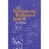 The Neuroendocrine Regulation of Behavior
