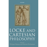Locke and Cartesian Philosophy