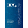IBM and Computing: The Story of the Iconic Company Amid Technological Progress from the Abacus to AI