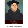 The Large Catechism