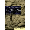 The Nature of Suffering and the Goals of Medicine