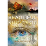 Beautiful Survivor