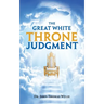 The Great White Throne Judgment