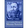 Complete Writings Menno Simons