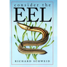 Consider the Eel