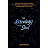 The Astrology of the Soul