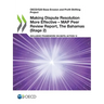 Making Dispute Resolution More Effective - MAP Peer Review Report, The Bahamas (Stage 2)
