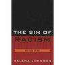 Sin of Racism: How to be Set Free