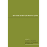 The Limits of the Rule of Law in China