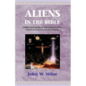 Aliens in the Bible