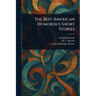 The Best American Humorous Short Stories