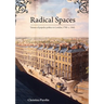 Radical Spaces: Venues of popular politics in London, 1790-c. 1845