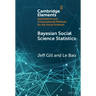 Bayesian Social Science Statistics