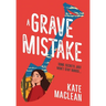 A Grave Mistake