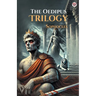 The Oedipus Trilogy