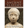 Ancient Slavery and Its New Testament Contexts