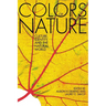 The Colors of Nature: Culture, Identity, and the Natural World