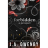 Forbidden, a prequel