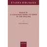 Psalm 29: A Canaanite Hymn to Yhwh in the Psalter