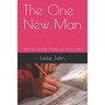 The One New Man: That The Gentiles Should be Fellow Heirs
