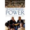 Transforming Power: Biblical Strategies for Making a Difference in Your Community