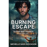 Burning Escape