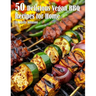50 Delicious Vegan BBQ Recipes for Home