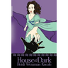 House of the Dark