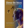 Silence the Voices: Discovering the Biology of Mind Chatter