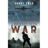 A Journey into War