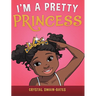 I'm a Pretty Princess