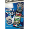 Allies And Adverseries