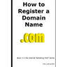 How to Register a Domain Name: it's your business identity